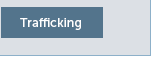 Trafficking